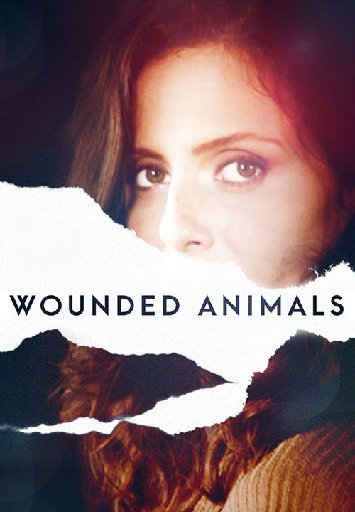 Wounded Animals Poster