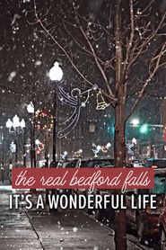  The Real Bedford Falls: It's a Wonderful Life Poster
