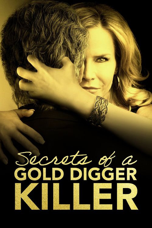 Secrets of a Gold Digger Killer Poster
