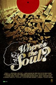  Where's the Soul? Poster