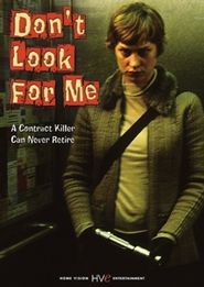  Don't Look for Me Poster