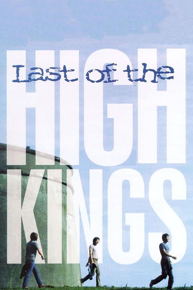 The Last of the High Kings Poster