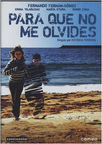 Para que no me olvides Poster