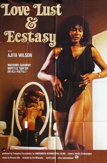 Love, Lust & Ecstasy Poster