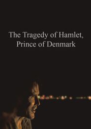  The Tragedy of Hamlet Prince of Denmark Poster