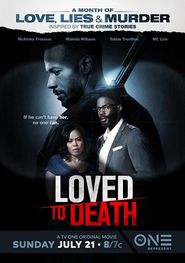  Loved to Death Poster