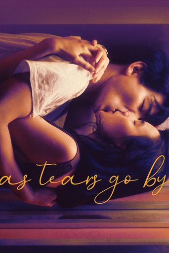  As Tears Go By Poster