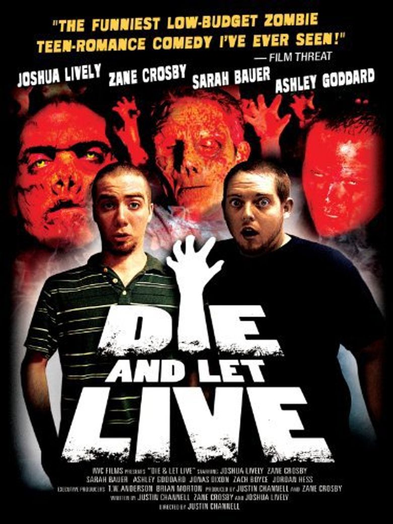 Die and Let Live Poster