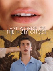  Last Words of the Holy Ghost Poster