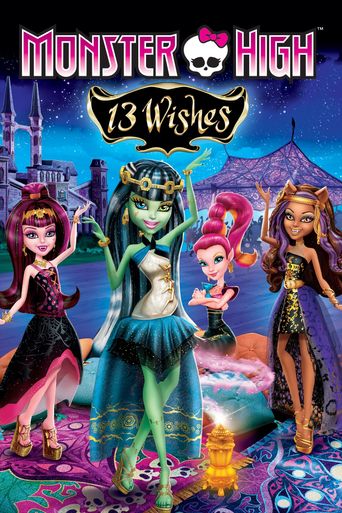  Monster High: 13 Wishes Poster