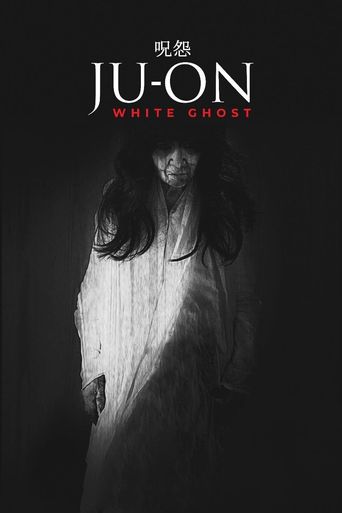  Ju-on: White Ghost Poster