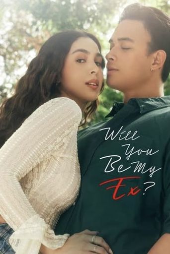 Will You Be My Ex? (2023): Where to Watch and Stream Online | Reelgood