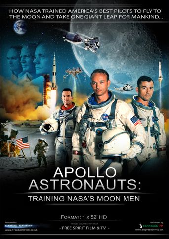  Apollo Astronauts: Training NASA's Moon Men Poster