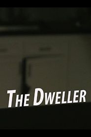  The Dweller Poster