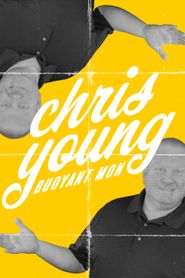  Chris Young: Buoyant Mon Poster