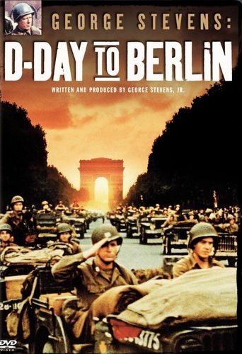  George Stevens: D-Day to Berlin Poster