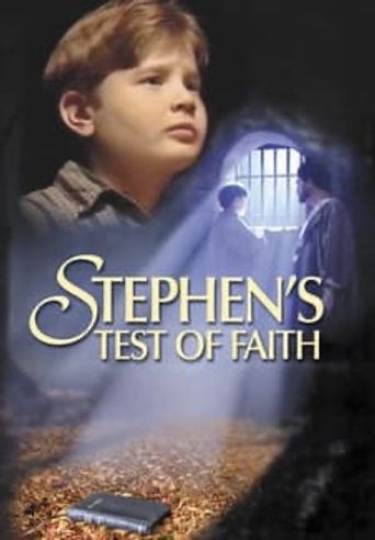  Stephen's Test of Faith Poster