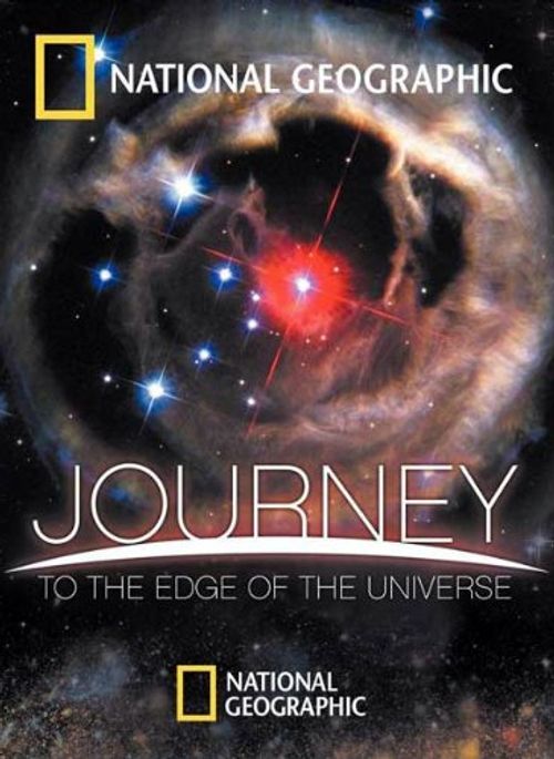 National Geographic: Journey to the Edge of the Universe Poster