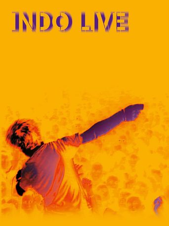 Indochine Les divisions de la joie (2002) Where to Watch and Stream