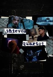  Thieves Quartet Poster