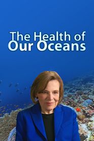  The Health Of Our Oceans Poster