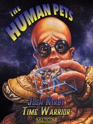  Josh Kirby: Time Warrior! Chap. 2: The Human Pets Poster