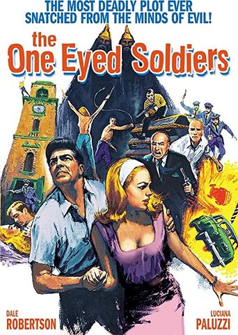  The One Eyed Soldiers Poster