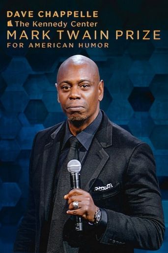  Dave Chappelle: The Kennedy Center Mark Twain Prize for American Humor Poster