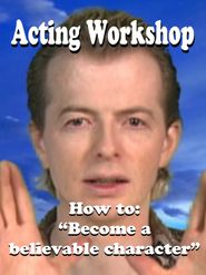  How to become a believable character Poster