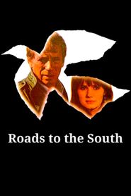  Roads to the South Poster