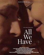  All We Have Poster