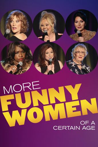 More Funny Women of a Certain Age Poster