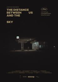  The Distance Between Us and the Sky Poster