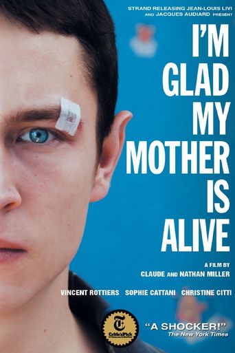  I’m Glad My Mother Is Alive Poster