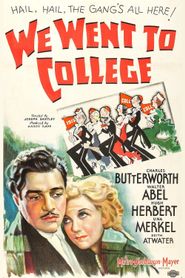  We Went to College Poster