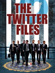  Twitter Files Poster