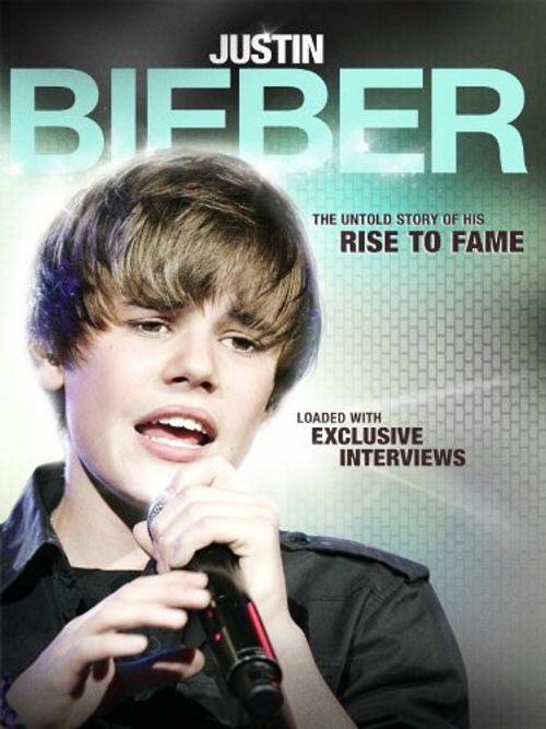Justin Bieber: Rise to Fame Poster