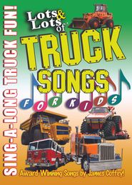  Lots & Lots of Trucks Songs for Kids Poster
