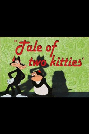  A Tale of Two Kitties Poster