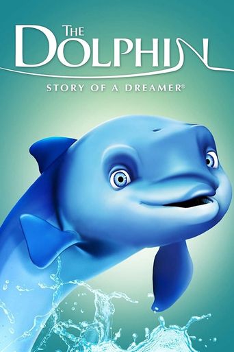  The Dolphin: Story of a Dreamer Poster