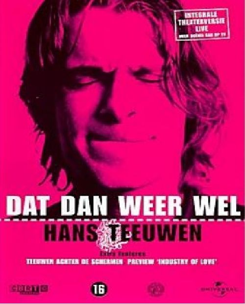 Hans Teeuwen Dat dan weer wel