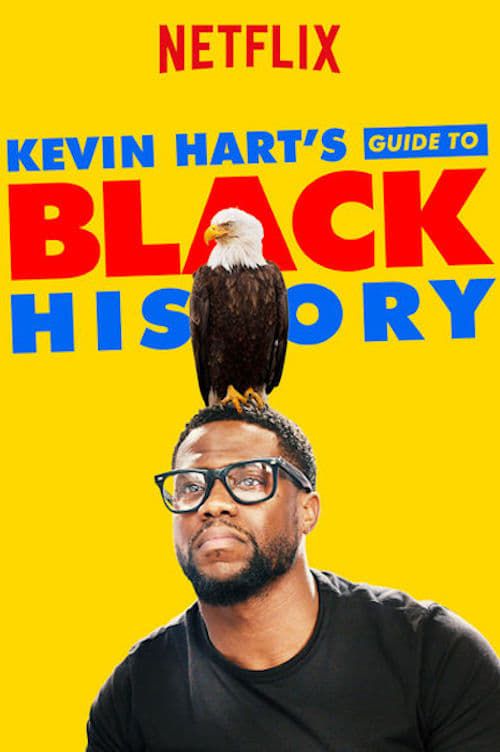 Kevin Hart's Guide to Black History Poster