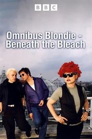  Blondie: Beneath the Bleach Poster