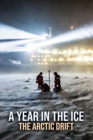  A Year in the Ice: The Arctic Drift Poster