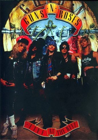 Guns N' Roses: Live at the Ritz (1988): Where to Watch and Stream ...