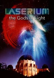  Laserium: The Gods of Light Poster