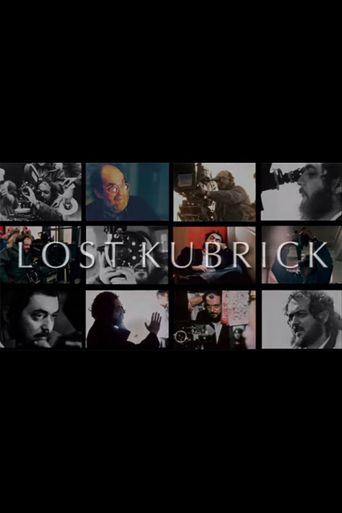  Lost Kubrick: The Unfinished Films of Stanley Kubrick Poster