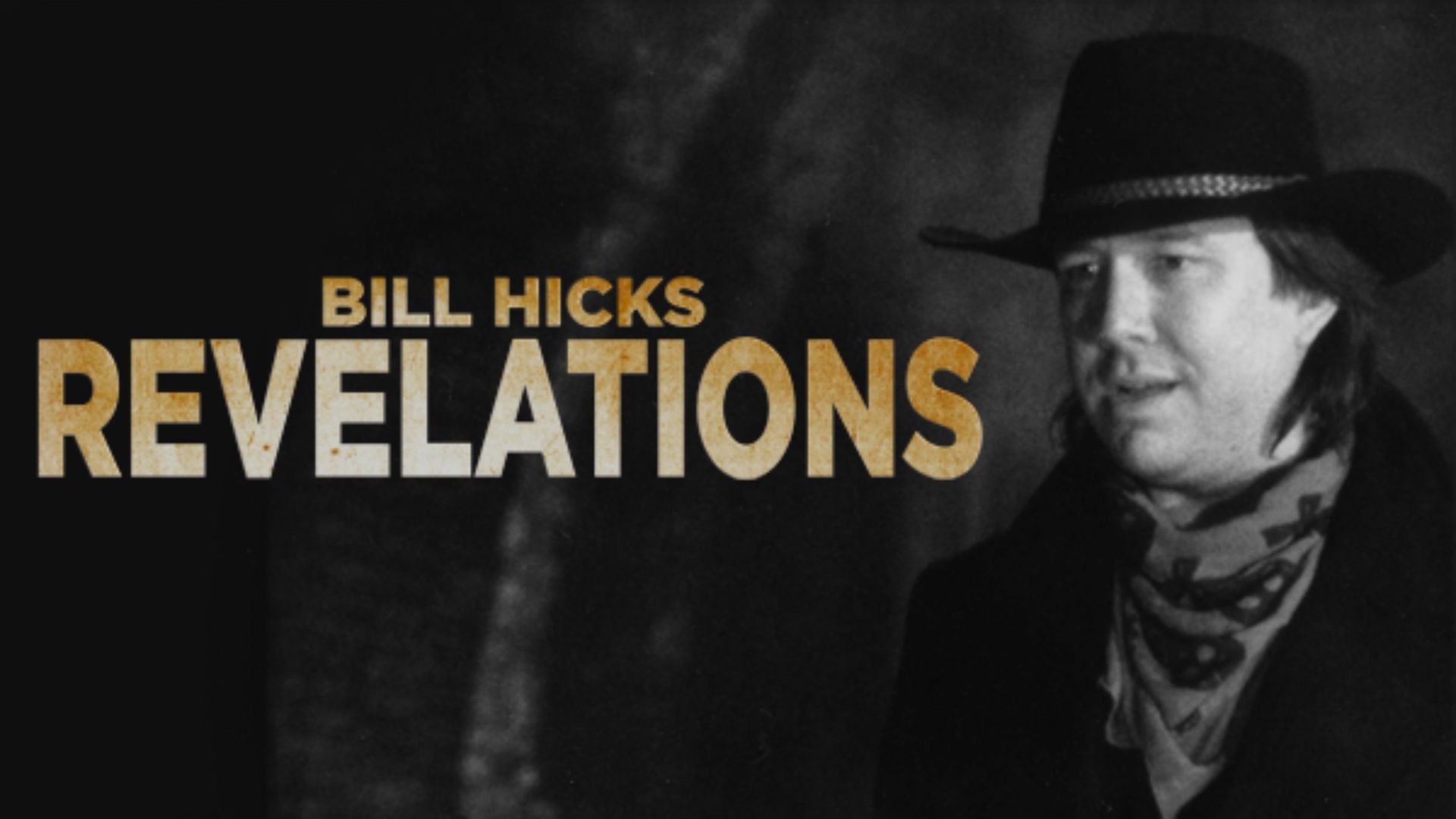 Bill Hicks: Revelations Backdrop