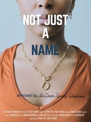  Not Just a Name Poster