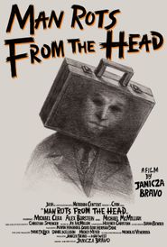 Man Rots from the Head Poster